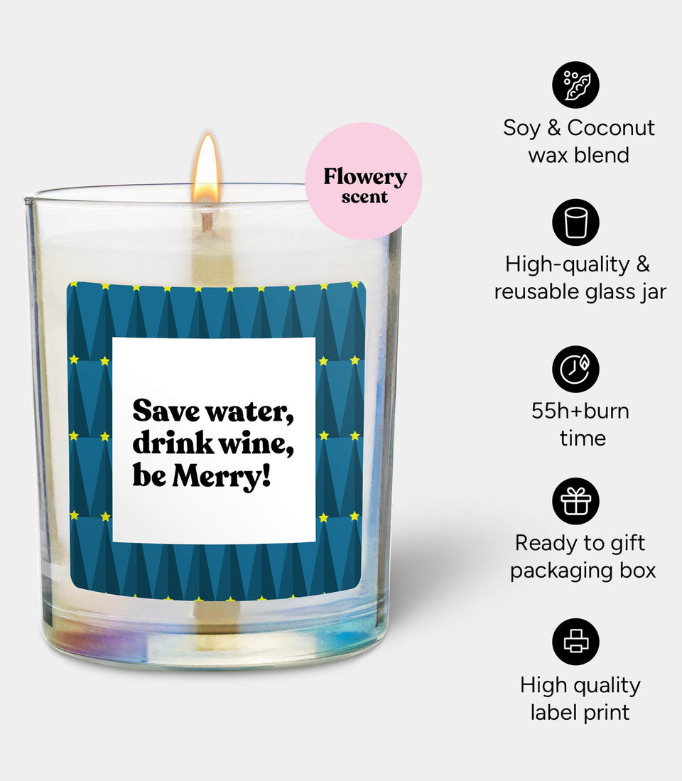 Bougie Save water, drink wine, be Merry! - 2 pièces